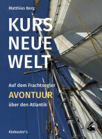 Buch: KURS NEUE WELT (Matthias Berg)